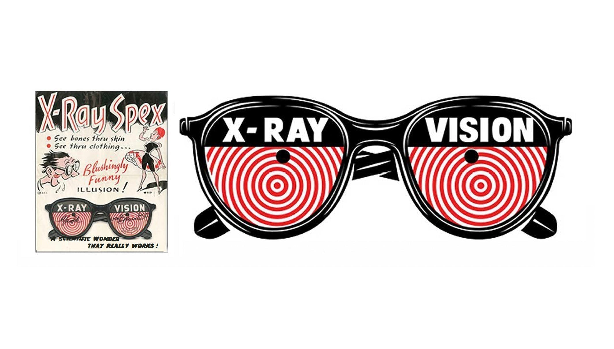 X-Ray Spex®: A Six-Decade Journey  of Novelty and Illusion